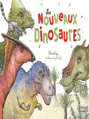 cover image of Les Nouveaux Dinosaures